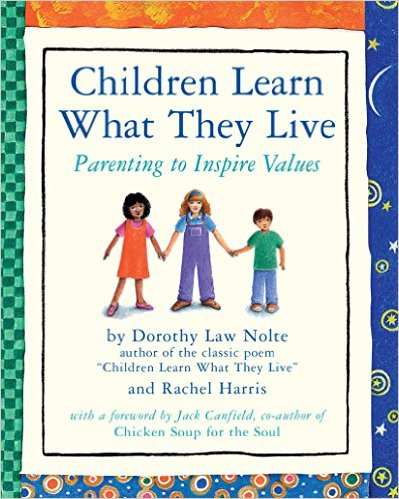 Children Learn What They Live / 子どもが育つ魔法の言葉